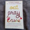 Eat Pray Love - Elizabeth Gilbert