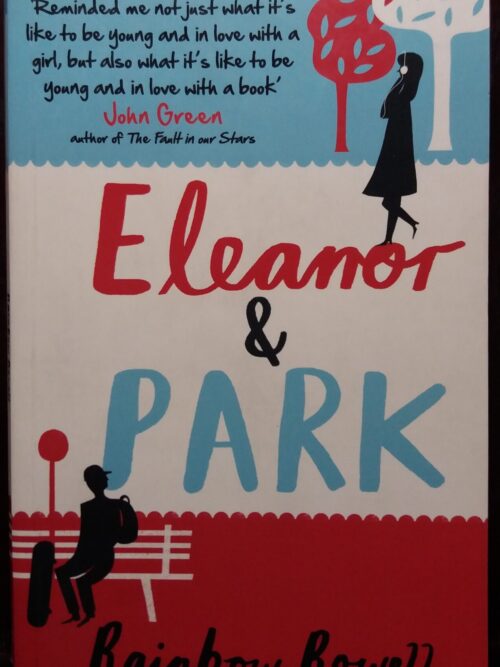 Eleanor & Park - Rainbow Rowell