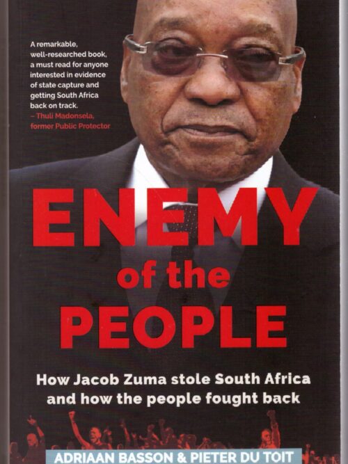 Enemy Of The People - Adrian Basson, Pieter Du Toit