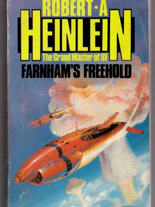 Farnham's Freehold -- Robert A. Heinlein