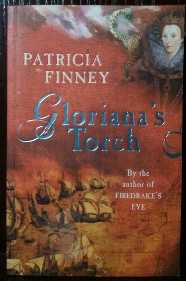 Gloriana's Torch - Patricia Finney