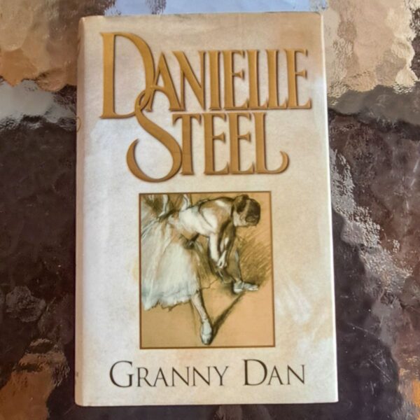 Granny Dan - Danielle Steel Granny Dan - Danielle Steel