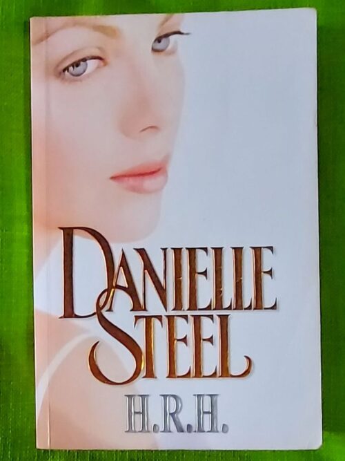 H.R.H. - Danielle Steel