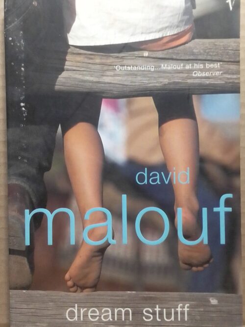Dream Stuff - David Malouf