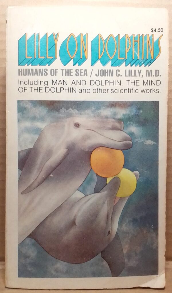 Lilly On Dolphins - John C. Lilly