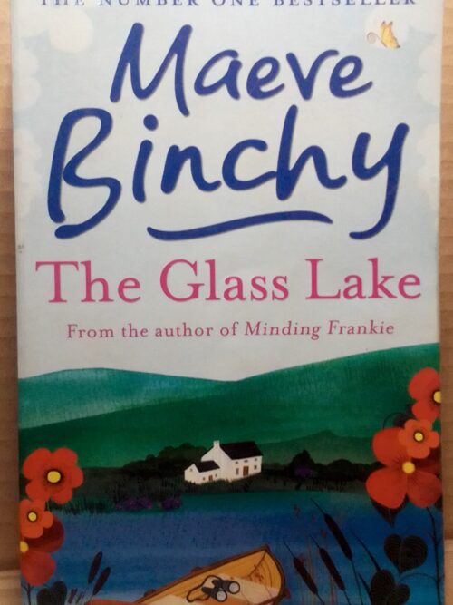 The Glass Lake - Maeve Binchy