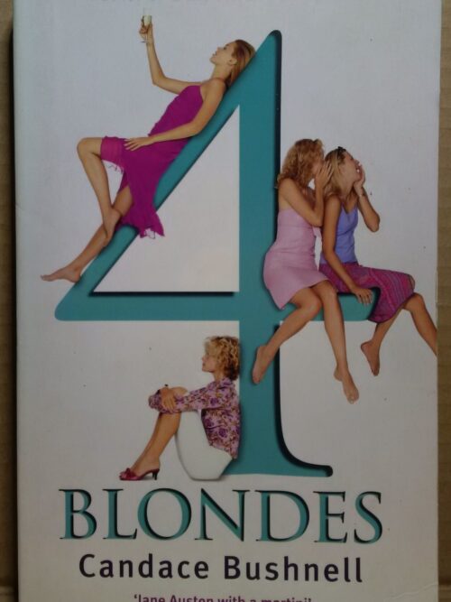 4 Blondes - Candace Bushnell