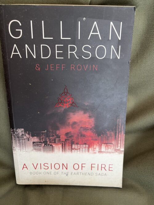 A Vision Of Fire - Gillian Anderson