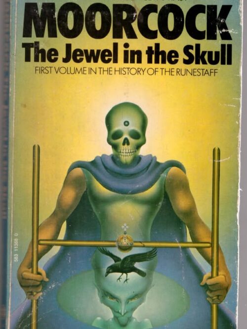 The Jewel In The Skull -- Michael Moorcock