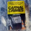 Carnal Crimes - John Dunning