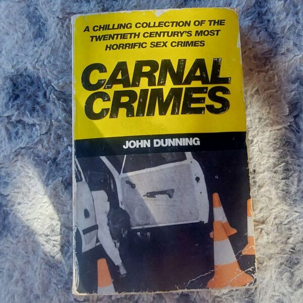 Carnal Crimes - John Dunning