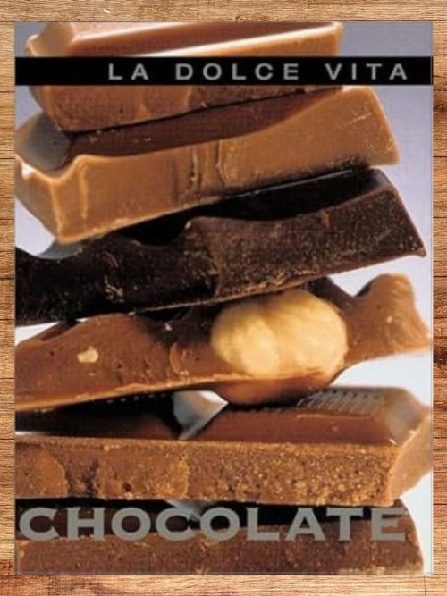 La Dolce Vita: Chocolate