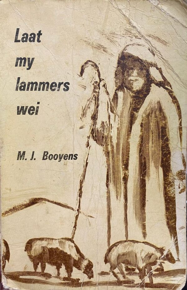 Laat My Lammers Wei – M.J Booyens secondhand book