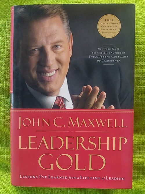 Leadership Gold - John C. Maxwell