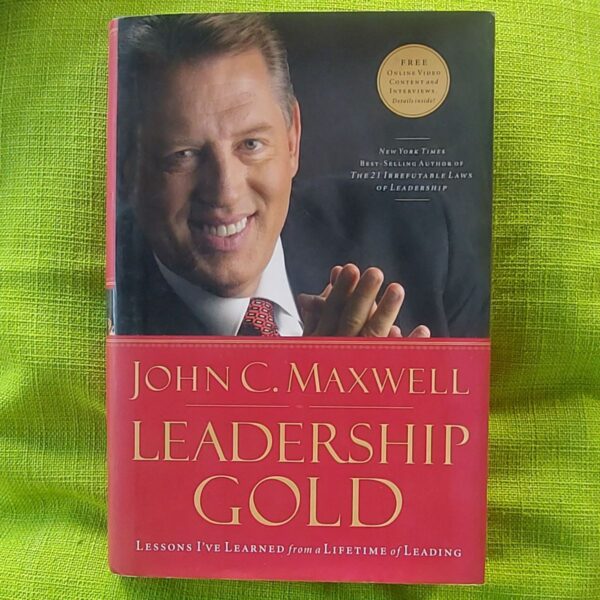 Leadership Gold - John C. Maxwell
