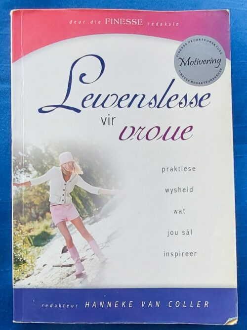 Lewenslesse Vir Vroue - Hanneke Van Coller