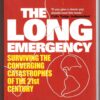 The Long Emergency - James Howard Kunstler The Long Emergency – James Howard Kunstler secondhand book