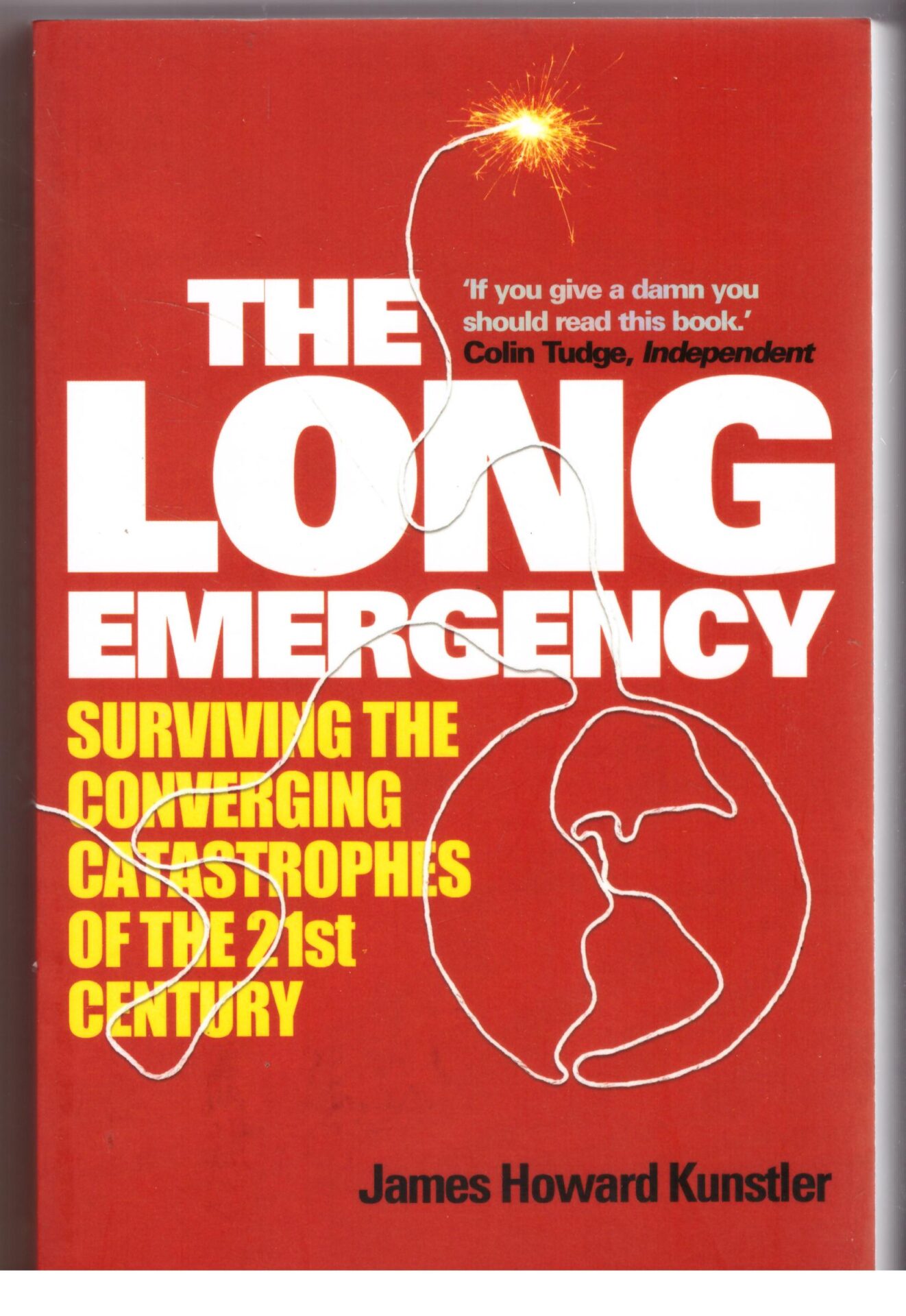 The Long Emergency - James Howard Kunstler