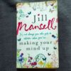 Making Up Your Mind - Jill Mansell