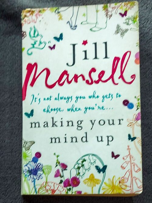 Making Up Your Mind - Jill Mansell