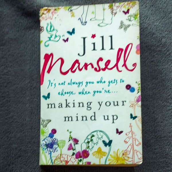 Making Up Your Mind - Jill Mansell