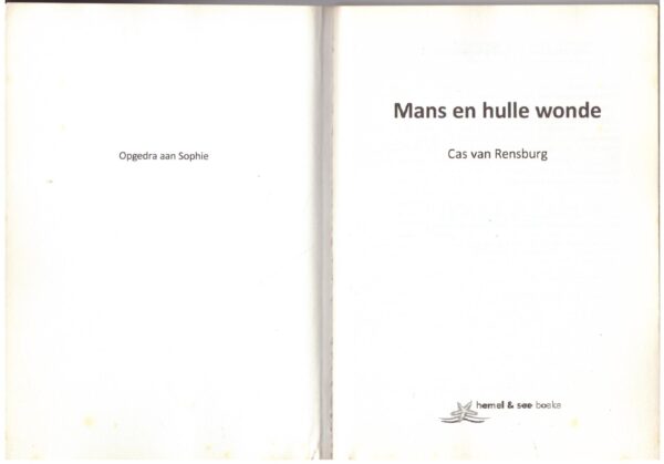 Mans En Hulle Wonde – Cas Van Rensburg secondhand book