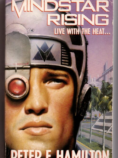 Mindstar Rising - Peter F. Hamilton