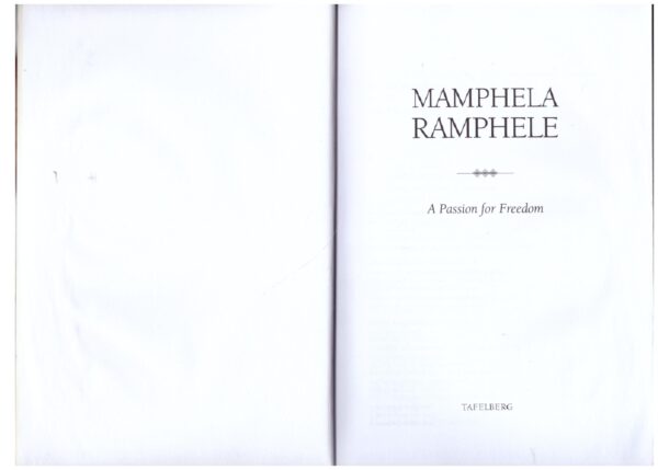 A Passion For Freedom -- Mamphela Ramphele