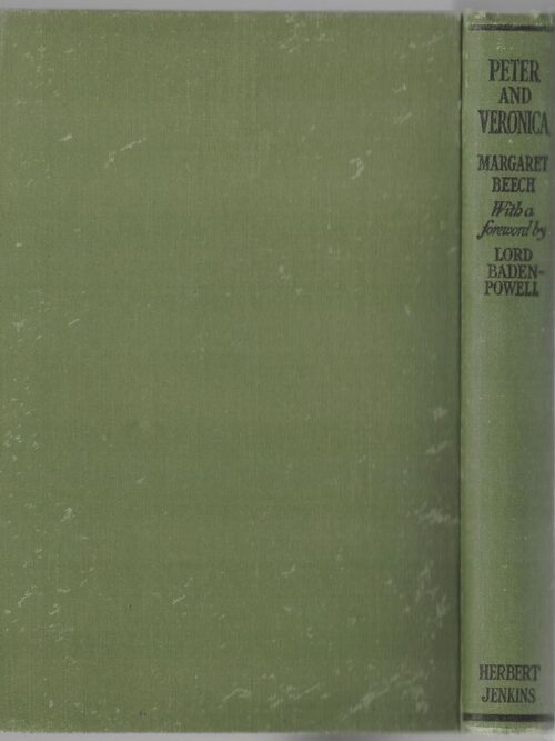 Peter And Veronica: Spring-Time Lessons In An Old Garden — Margaret Beech secondhand book