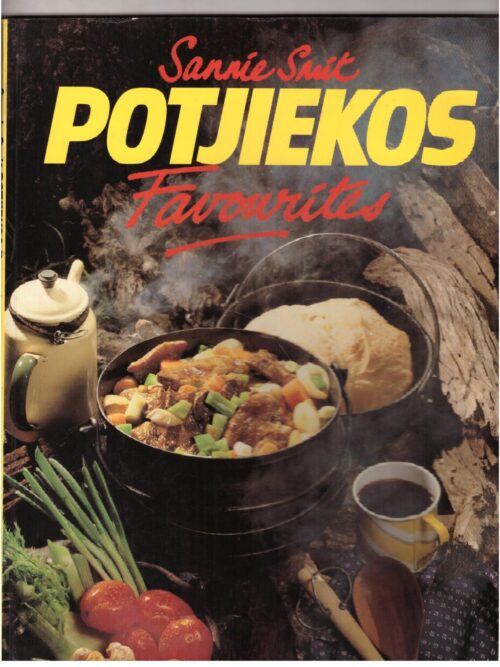 Potjiekos Favourites - Sannie Smit