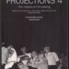 Projections 4 - John Boorman