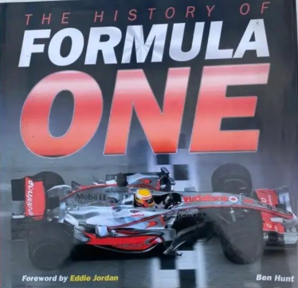 The History Of Formula One – Eddie Jordan, Ben Hunt secondhand book
