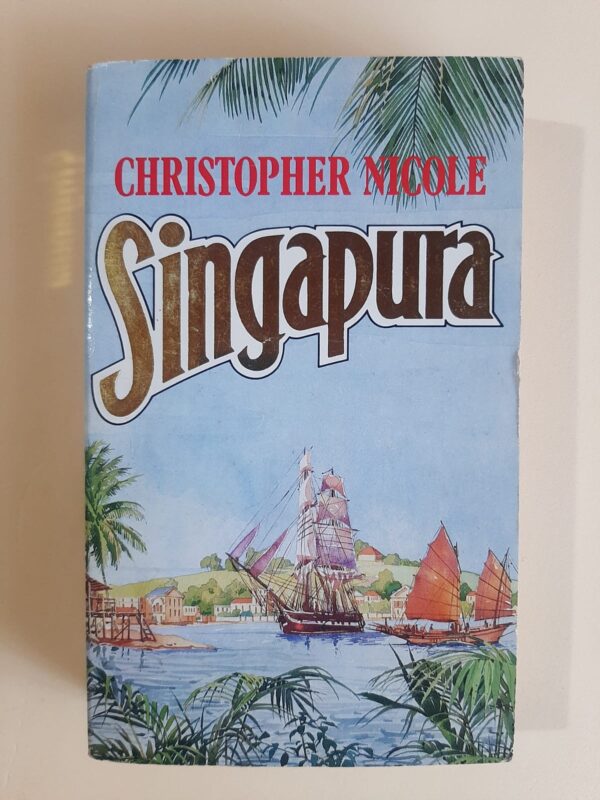 Singapura – Christopher Nicole secondhand book