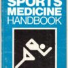 The Sport Medicine Handbook – Peter N. Sperryn secondhand book