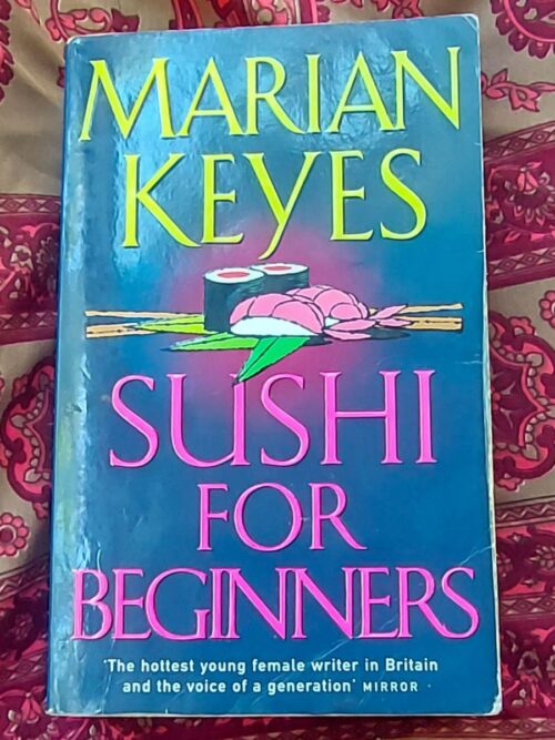 Sushi For Beginners - Marian Keyes