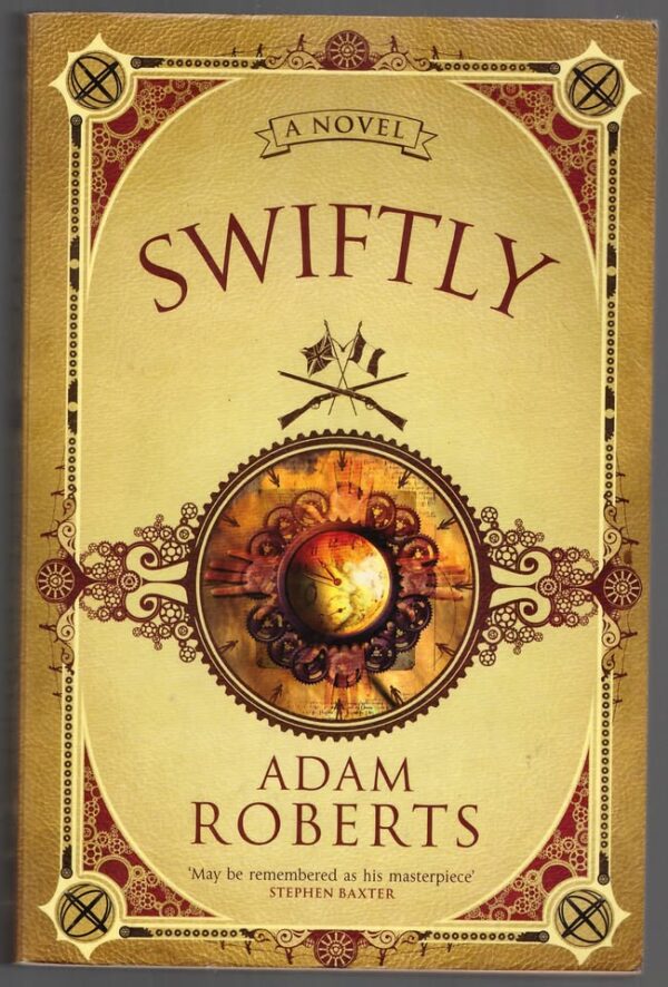 Swiftly -- Adam Roberts