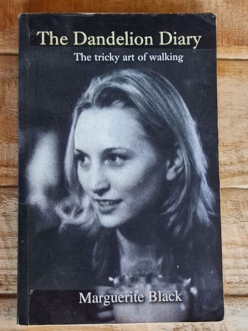 The Dandelion Diary - Marguerite Black
