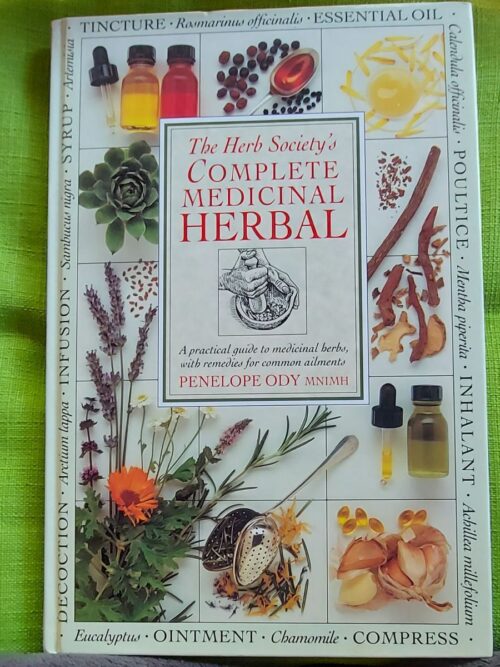 The Herb Society's Complete Medicinal Herbal - Penelope Ody