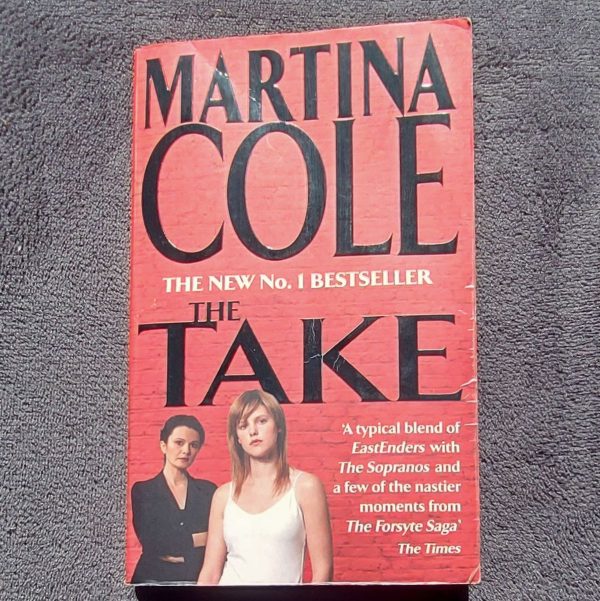 The Take - Martina Cole The Take - Martina Cole