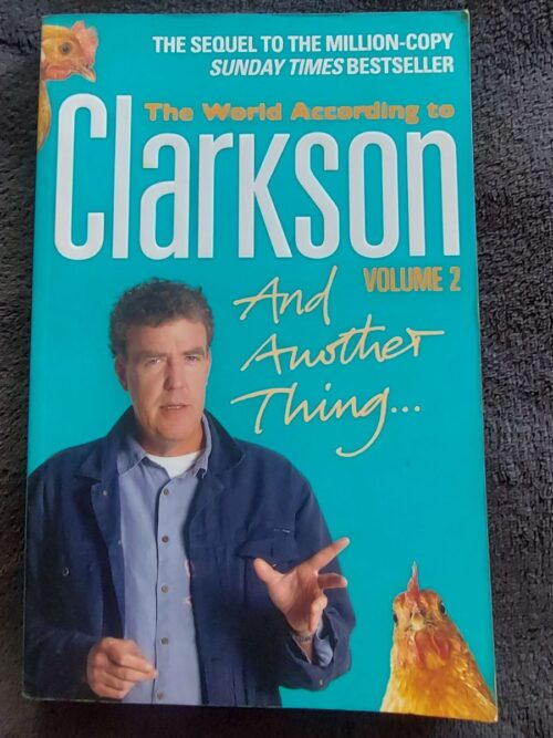 And Another Thing: The World According To Clarkson, Vol 2 - Jeremy Clarkson