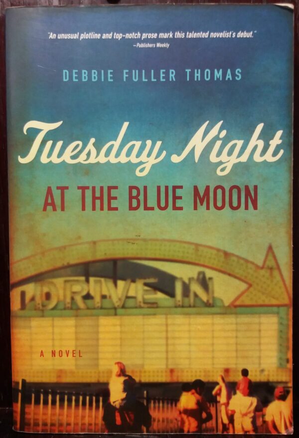 Tuesday Night At The Blue Moon – Debbie Fuller Thomas secondhand book