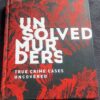 Unsolved Murders - Amber Hunt & Emily G. Thompson