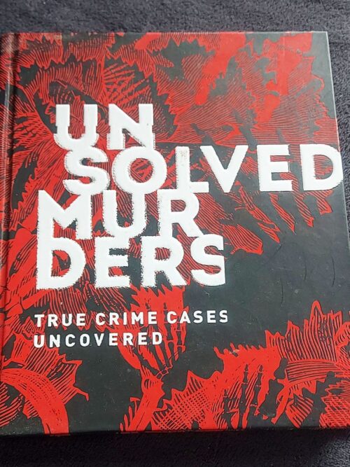 Unsolved Murders - Amber Hunt & Emily G. Thompson