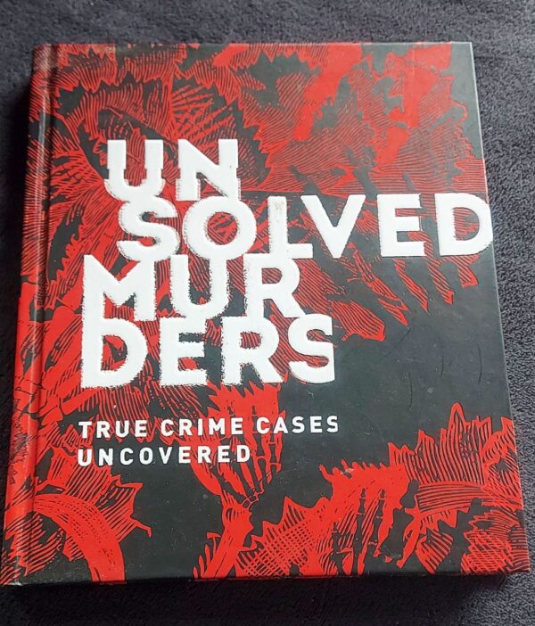 Unsolved Murders - Amber Hunt & Emily G. Thompson