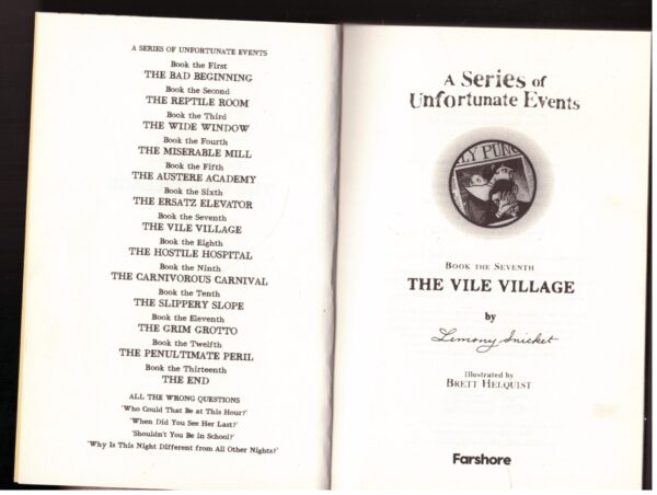 A Series Of Unfortunate Events: The Vile Village #7 – Lemony Snicket