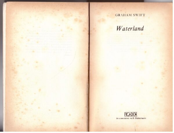 Waterland -- Graham Swift