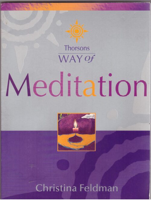 Way Of Meditation - Christina Feldman