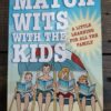 Match Wits With The Kids – Jonathan Green secondhand book