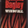 Windfall -- Desmond Bagley