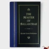The Master Of Ballantrae - Robert Louis Stevenson